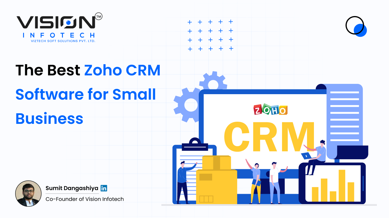 Best Zoho CRM Software for Small Business