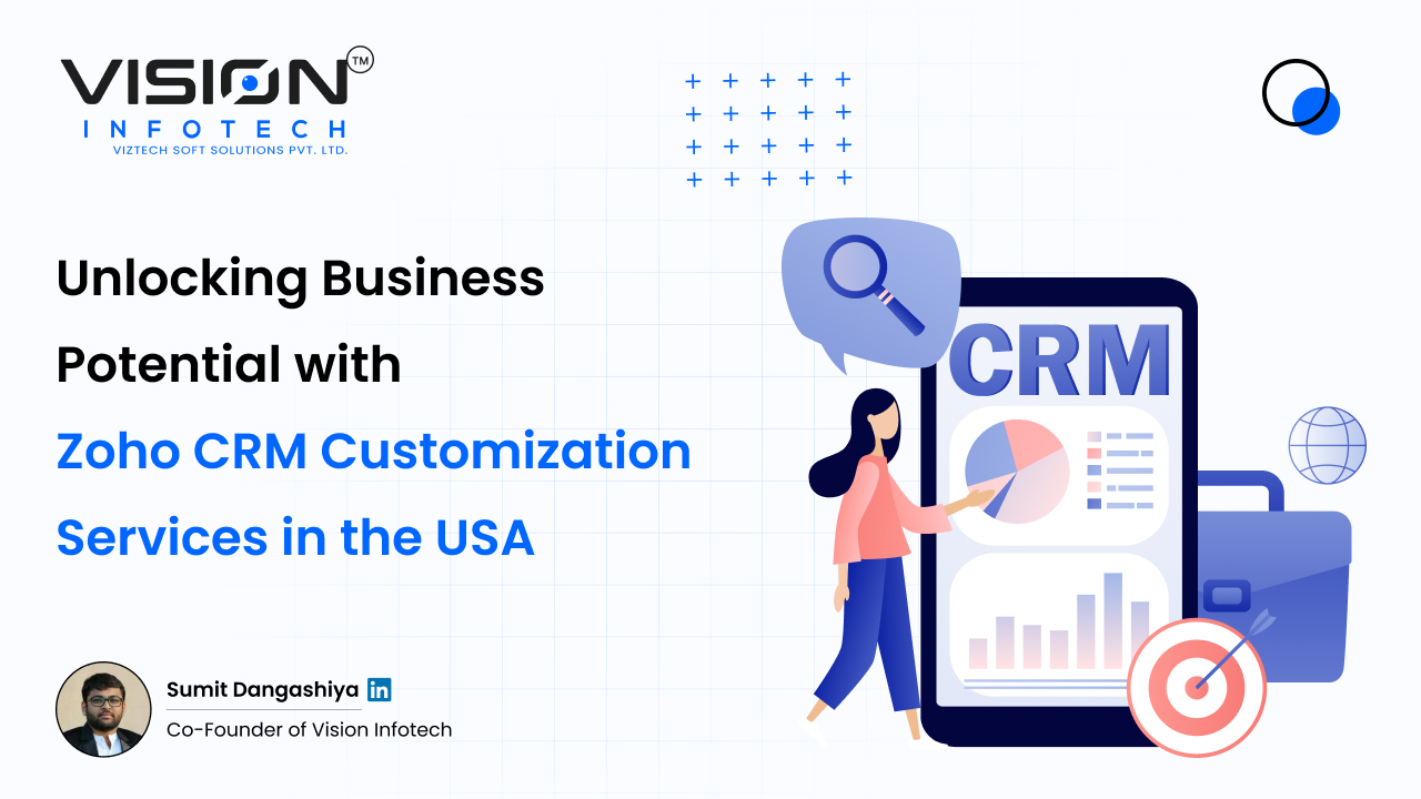 Zoho CRM Customization Services