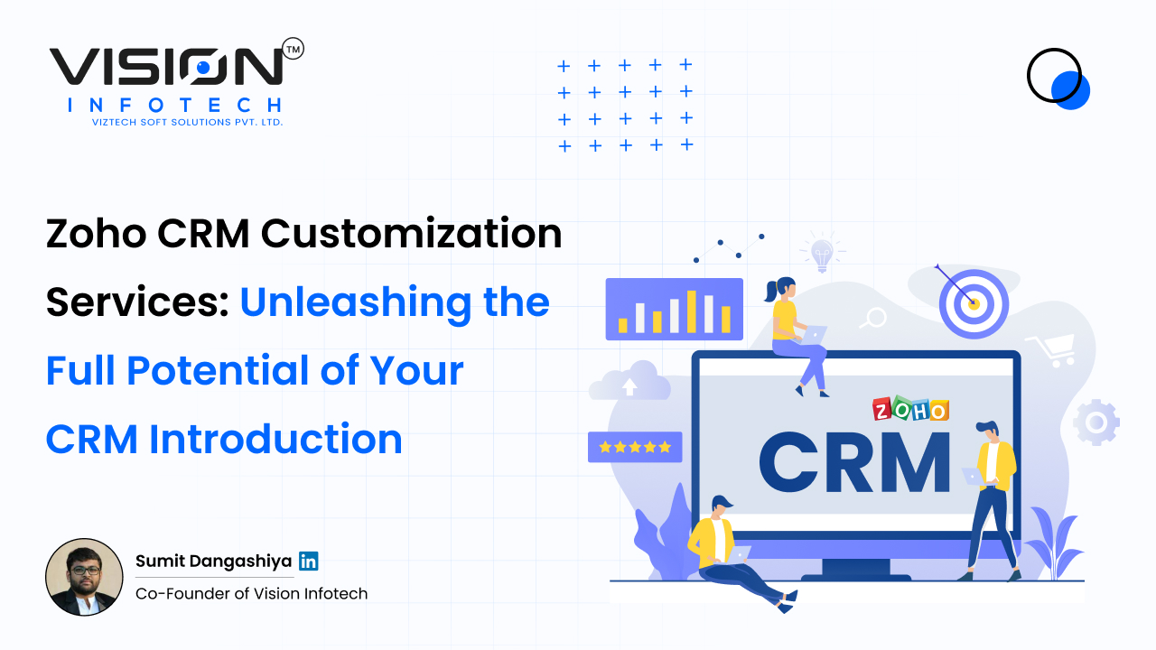 Zoho CRM Customization Services in USA