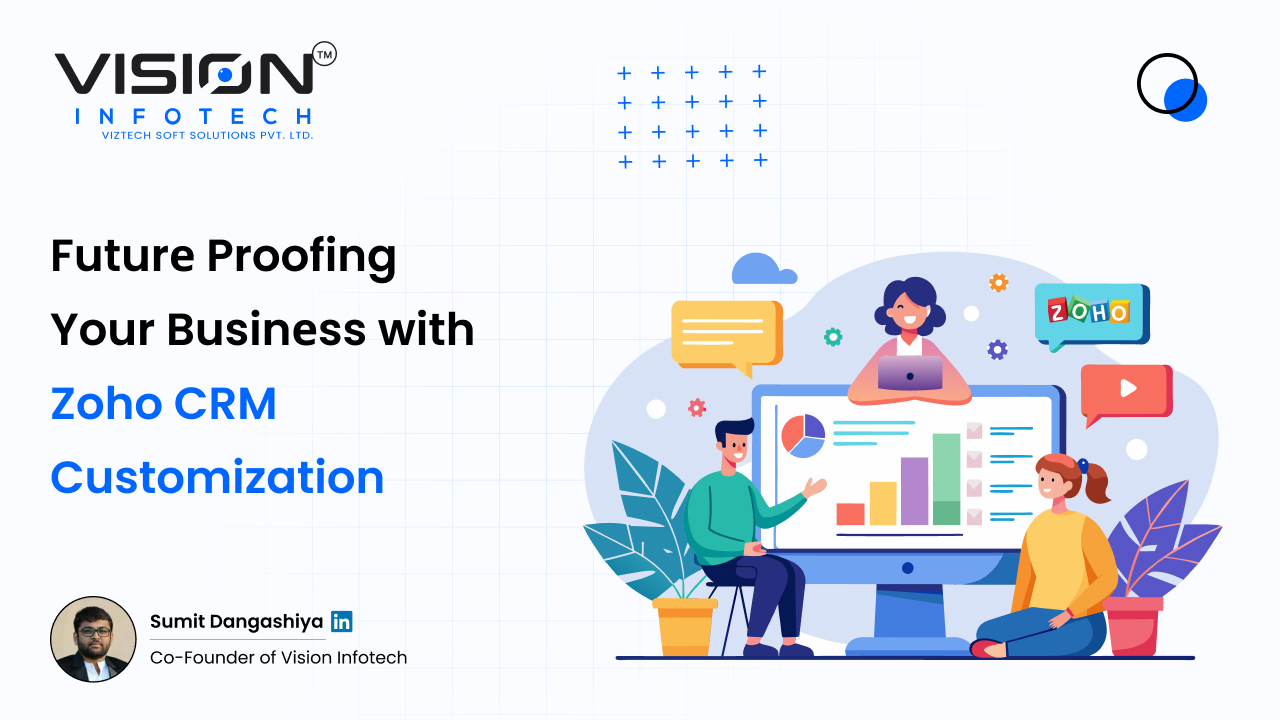 Zoho CRM Customization Services