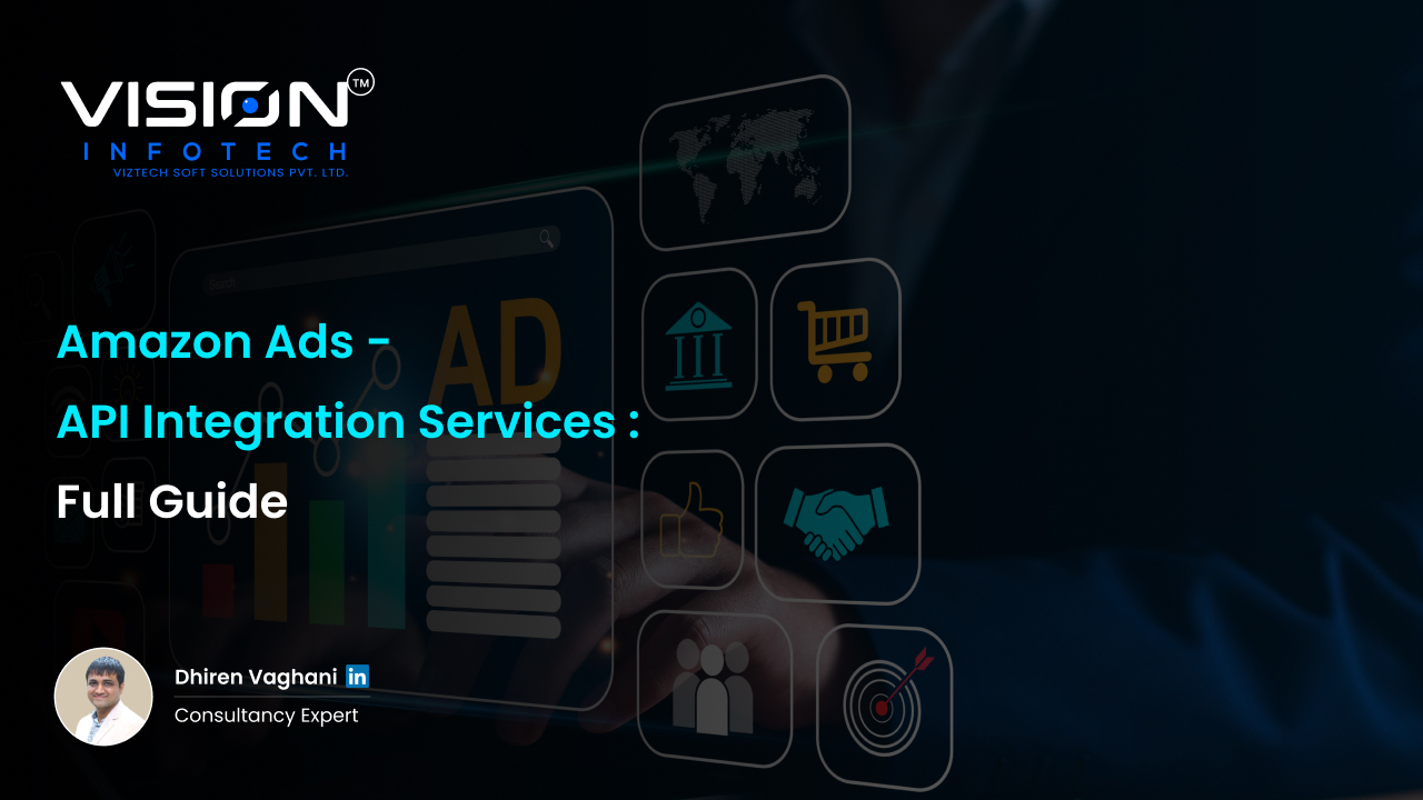 Amazon Ads-API Integration Services _Full Guide