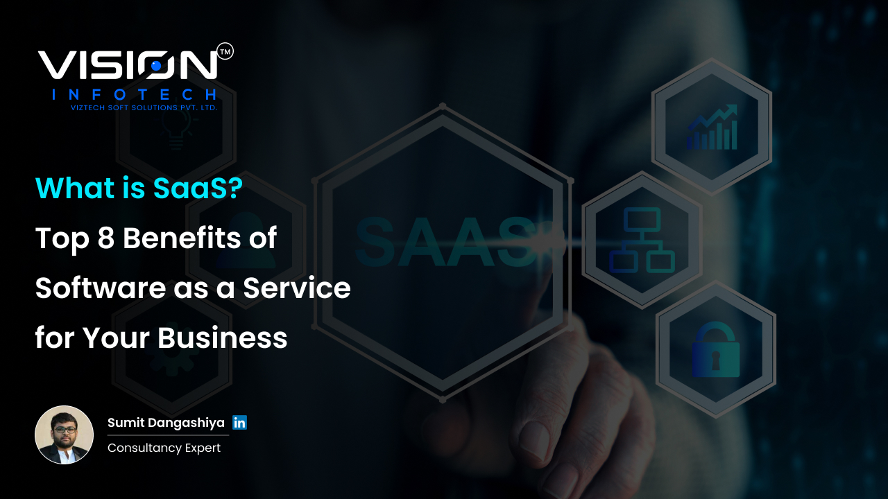 What is SaaS_ Top 8 Benefits of Software as a Service for Your Business